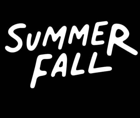 SUMMER FALL
